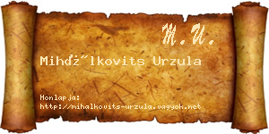 Mihálkovits Urzula névjegykártya